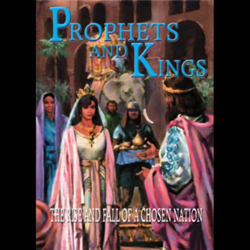 Prophets and Kings Audiobook by Ellen G. White episode artwork