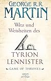  Witz und Weisheiten des Tyrion Lennister: Game of Thrones