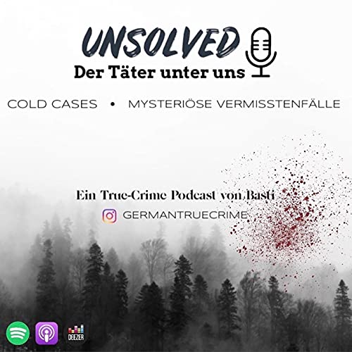 Couverture de Unsolved - Der T&auml;ter unter uns