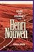 Dare to Journey: with Henry Nouwen