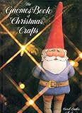 The Gnomes Book of Christmas Crafts