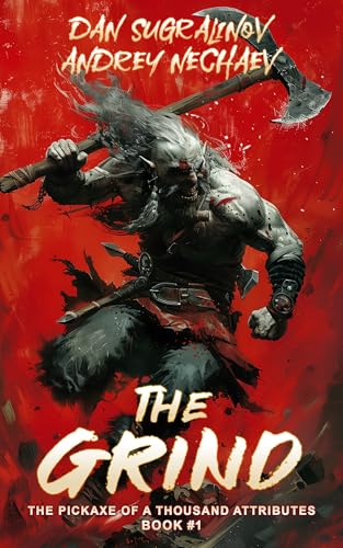 The Grind - Pickaxe Book 1 cover