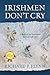 Irishmen Don't Cry: A Medical and Emotional Journey with ALS