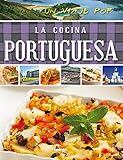 culinaria portuguesa  Un viaje por la cocina portuguesa