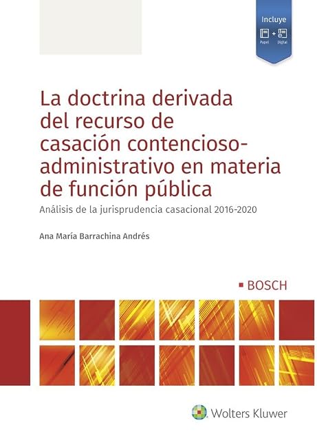 Portada de La doctrina derivada del recurso de casación contencioso-administrativo en materia de función pública