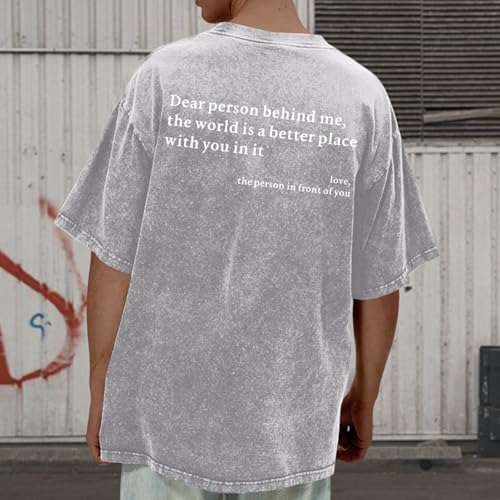 Image of Dear Person Behind Me Shirt You are Enough Tshirts for Men Oversized Inspirational Positive Tees Vintage Graphic Tops