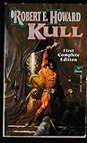 Kull (Robert E. Howard Series, Vol II)