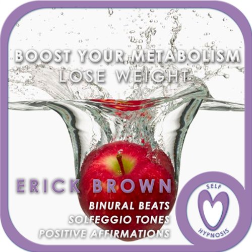 Cover art for Weight Loss: Boost Your Metabolism: Self-Hypnosis and Guided Meditation
