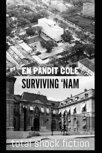 Surviving 'Nam (Peacoat Society)