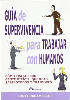 Paperback Guía de supervivencia para trabajar con humanos [Spanish] Book