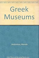 Greek Museums 0933516371 Book Cover