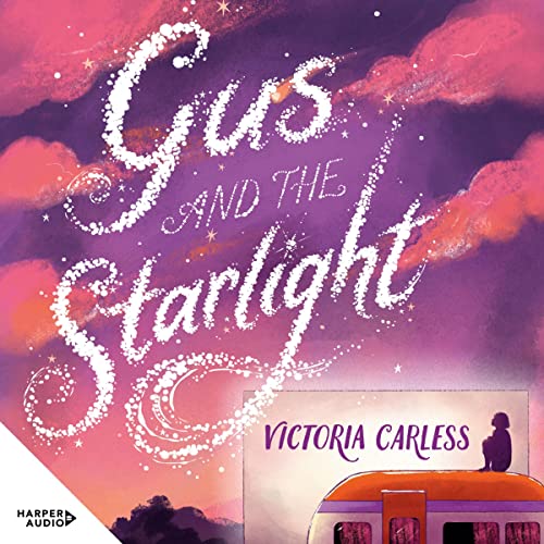 Gus and the Starlight by Victoria Carless episode artwork