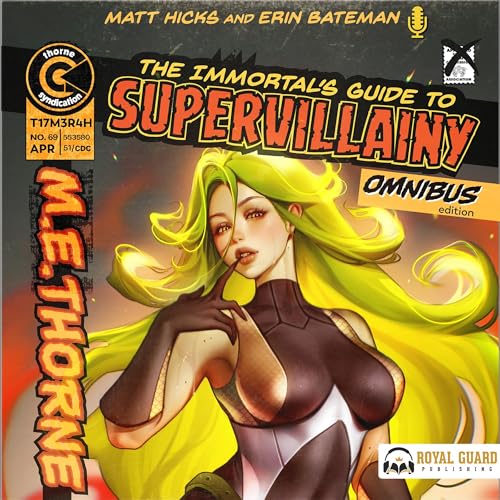 The Immortal's Guide to Supervillainy Omnibus Edition by M.E. Thorne episode artwork