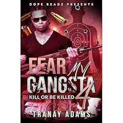 FEAR MY GANGSTA 4 Audiolibro Por Tranay Adams arte de portada