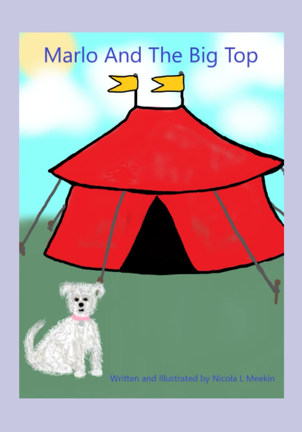 Marlo And The Big Top