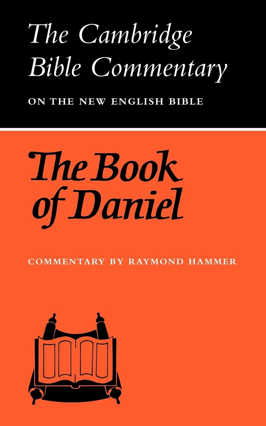 The Book of Daniel (Cambridge Bible Commentaries on the Old Testament)