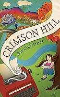 Crimson Hill 1633843785 Book Cover