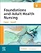 Foundations and Adult Health Nursing
