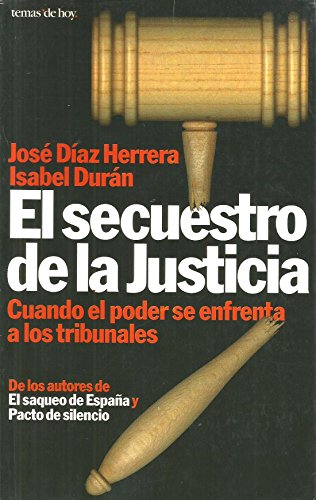 El secuestro de la justicia
