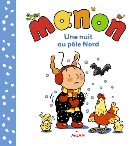Manon - Une nuit au pôle Nord