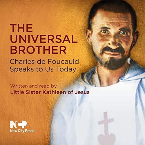 The Universal Brother by Little Sister Kathleen of Jesus episode artwork