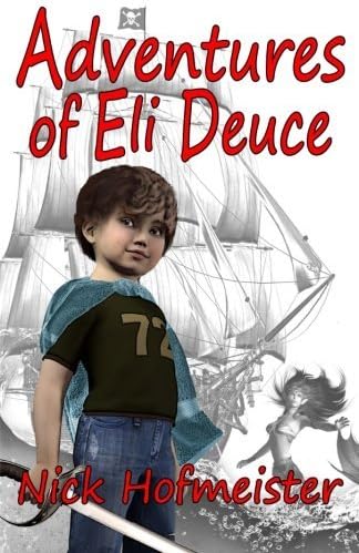 Adventures of Eli Deuce