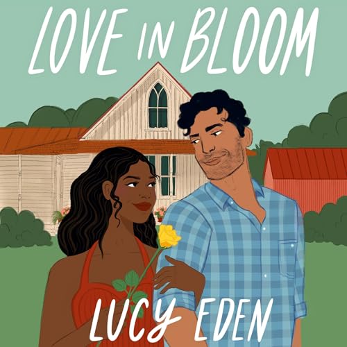 Love in Bloom by Lucy Eden episode artwork