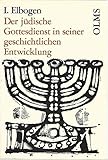 ellenbogen tattoo  Der jüdische Gottesdienst in seiner geschichtlichen Entwicklung (Olms Paperbacks)