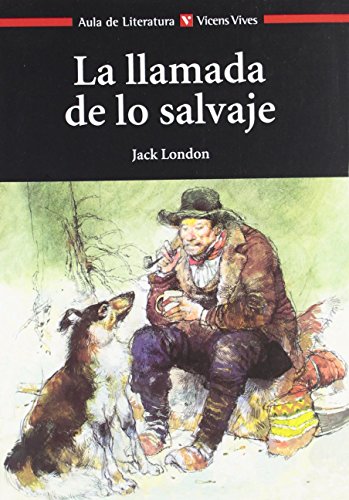 LA LLAMADA DE LO SALVAJE N/E: 000001 (Aula de Literatura) - 9788431673420