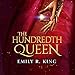 The Hundredth Queen