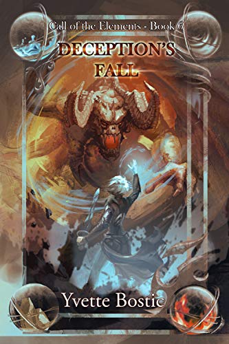 Deception's Fall: Book 6 (Call of the Elements) by [Yvette Bostic]