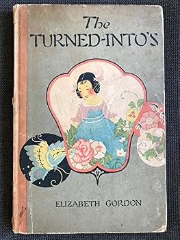 Hardcover The Turned-into's Jane Elizabeth Discovers the Garden Folk Book