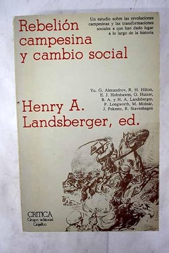 Rebelion Campesina y Cambio Social