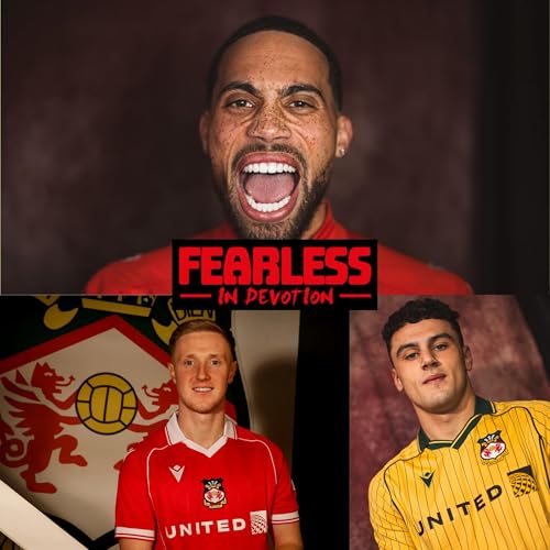 Episode 289 - Deadline Day DONE: Keillor-Dunn & Cadamarteri Join Wrexham