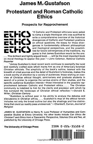 Protestant and Roman Catholic Ethics: Prospects for Rapprochement