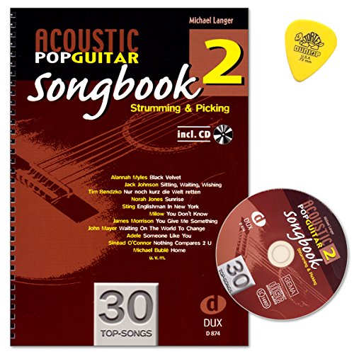 Acoustic Pop Guitar  SONGBOOK 2 de Michael Langer  gratter and Picking  Guitare et notes de musique avec CD et dulop plek