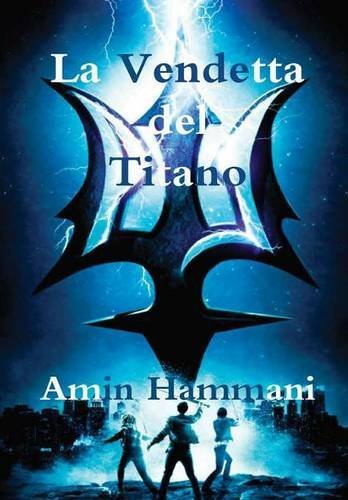 Amin HammaniLa Vendetta Del Titano