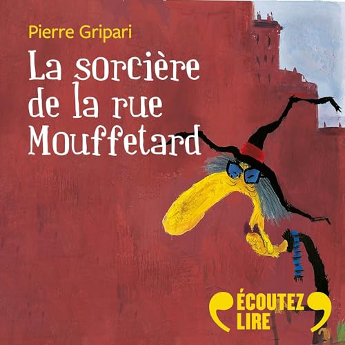 Page de couverture de La sorcière de la rue Mouffetard