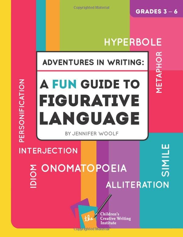 Adventures in Writing: A FUN Guide to Figurative Language      Paperback – November 15, 2018