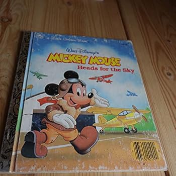 Hardcover Mickey Mouse Heads For The Sky (Little Golden Books) Book