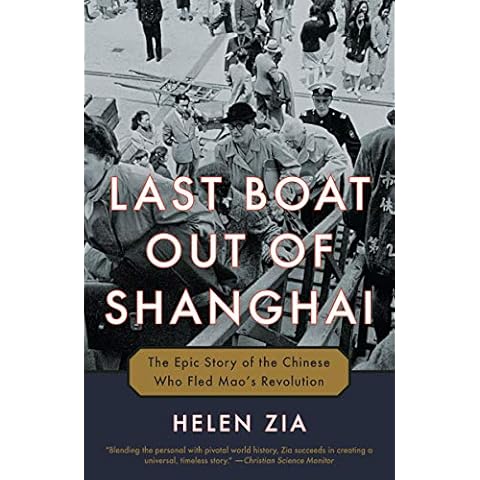 Last Boat Out of Shanghai: The Epic Story of the Chinese Who Fled Mao's Revolution Cover