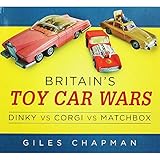  Britain\'s Toy Car Wars: Dinky vs Corgi vs Matchbox