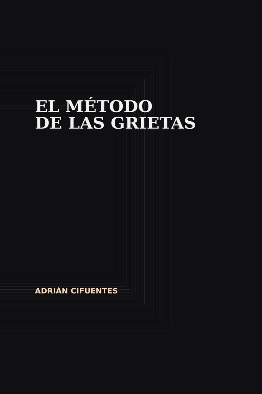 El método de las grietas