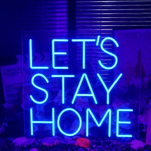 Let's Stay Home Neon Light Sign - 18inch Blue, Custom