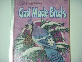 Hardcover God Made Birds Book