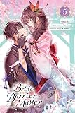 Bride of the Barrier Master, Vol. 5 (manga) (Bride of the Barrier Master (manga)) (English Edition)