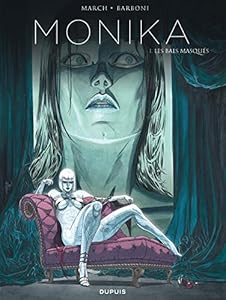 Couverture du livre de Monika - tome 1 - Les bals masqués