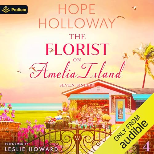 The Florist on Amelia Island Seven Sisters, Book 4
