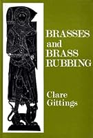 Brasses and Brass Rubbings 0713705205 Book Cover