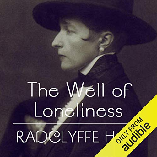 The Well of Loneliness (Audio Download) Radclyffe Hall, Cecilia Fage, Audible Studios Amazon